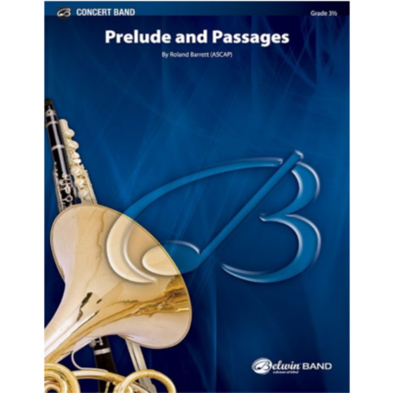 Prelude and Passages, Roland Barrett Concert Band Chart 3.5