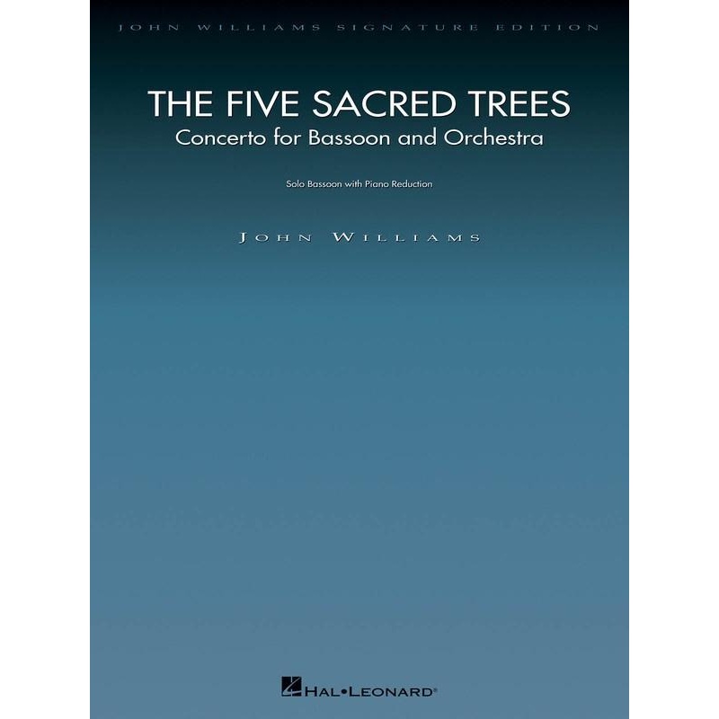 Williams - The Five Sacred Trees: Concerto for Bassoon and Orchestra Bassoon/Piano