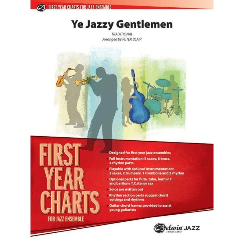 Ye Jazzy Gentlemen, Arr. Peter Blair Stage Band Chart Grade 1