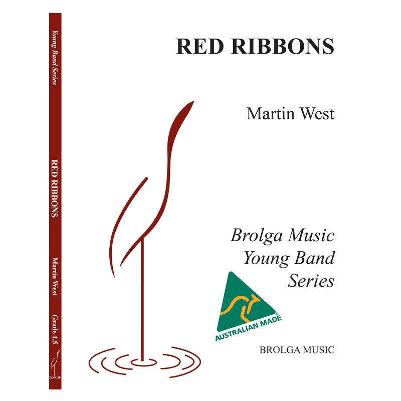 Red Ribbons, Martin West, Concert Band Grade 1.5