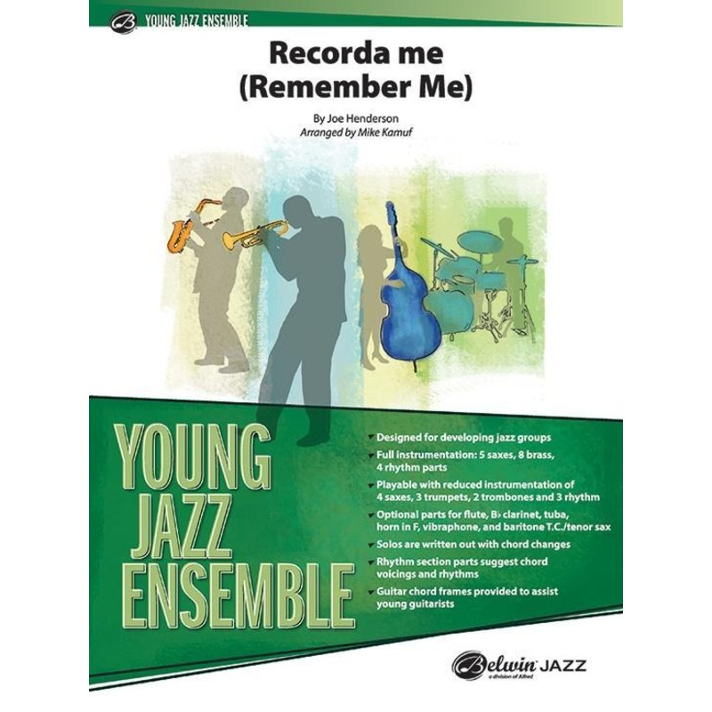 Recorda Me, Arr. Mike Kamuf Stage Band Grade 2.5
