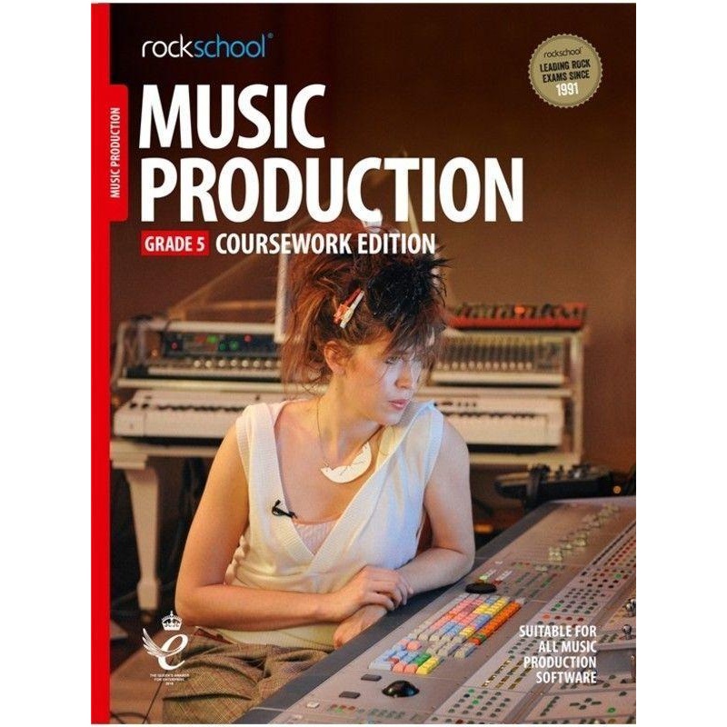 Rockschool Music Production 2018 - Grade 5