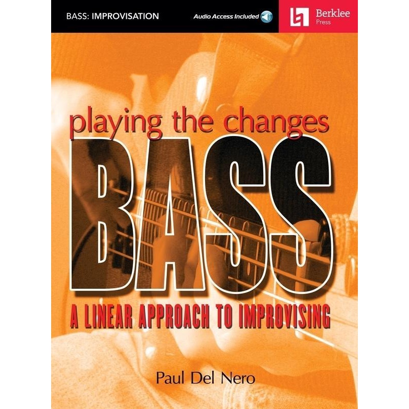 Playing the Changes: Bass