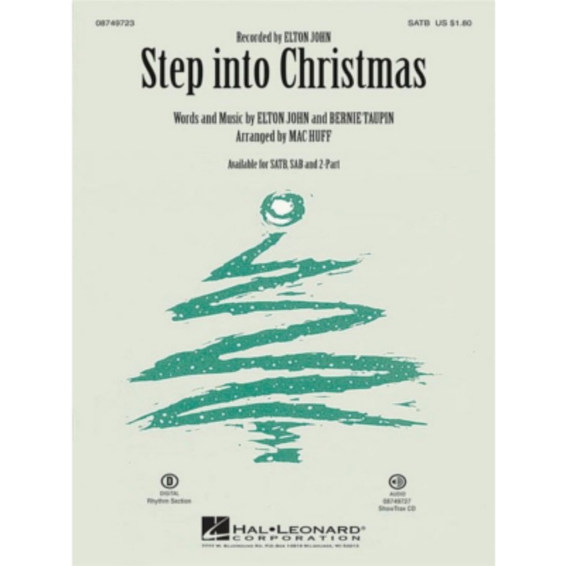 Step into Christmas Elton John Arr. Mac Huff Choral Showtrax CD