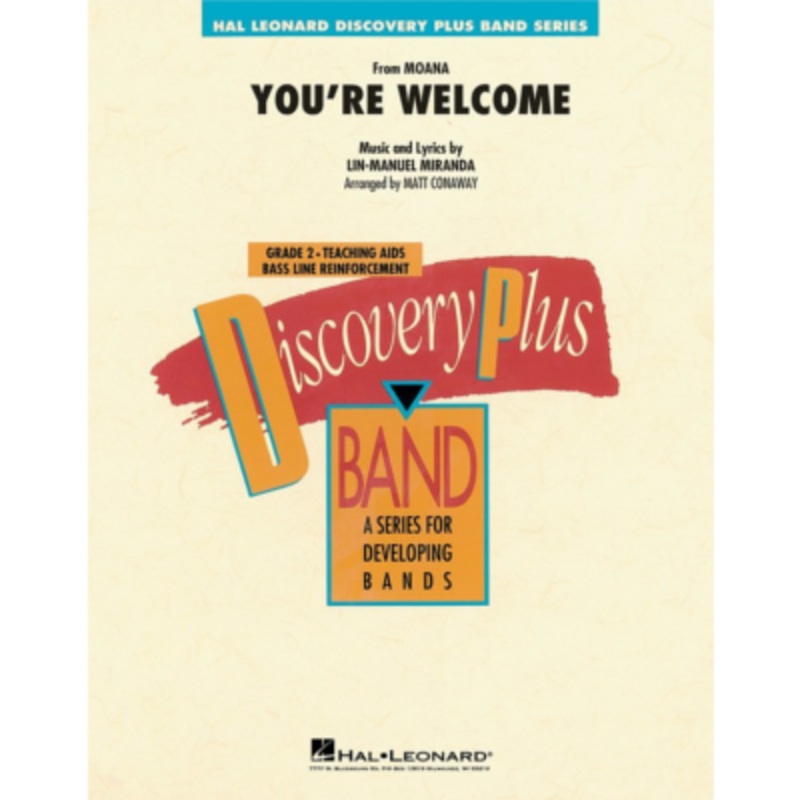 You're Welcome (from Moana) Arr. Matt Conaway Concert Band Chart Grade 2