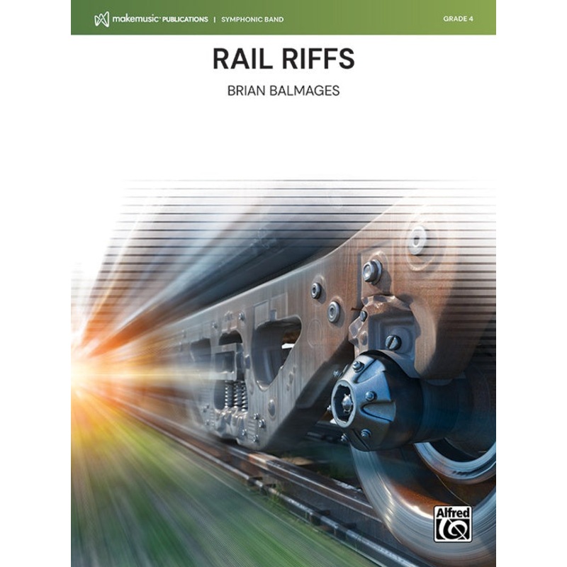 Rail Riffs, Brian Balmages, Concert Band Grade 4