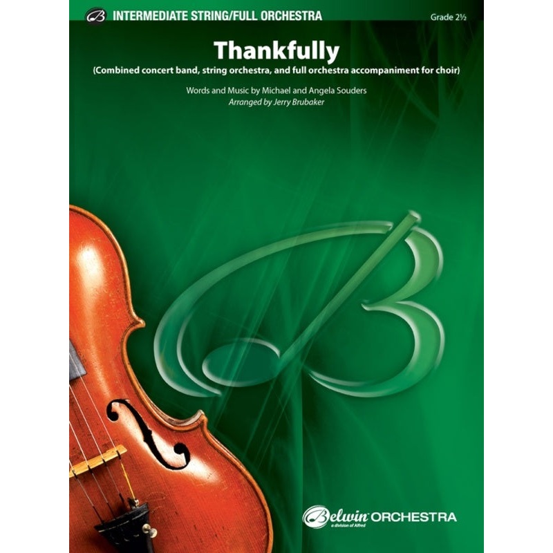 Thankfully, Orchestra - Grade 2.5