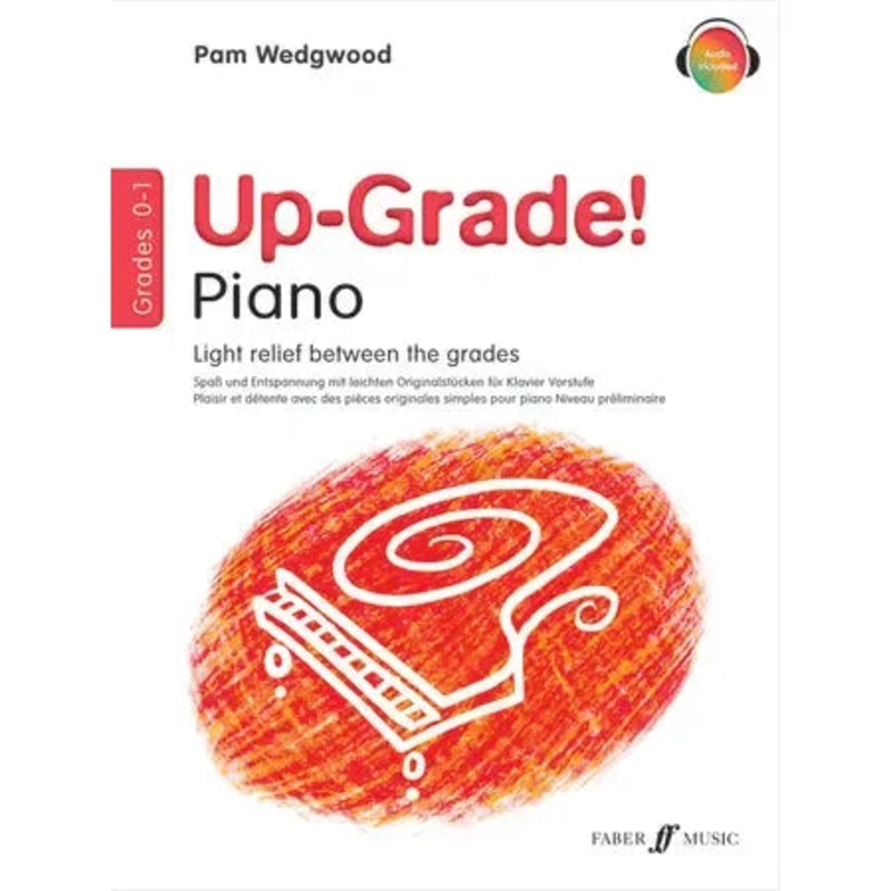 Pam Wedgewood's Up-Grade! Pop Piano Grades 0-1