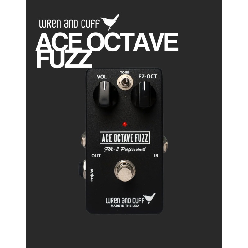 Wren and Cuff Ace Octave Fuzz