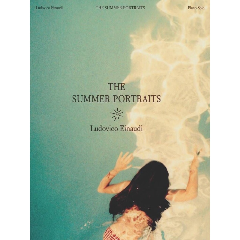 Einaudi, Ludivico: The Summer Portraits: Piano Solo