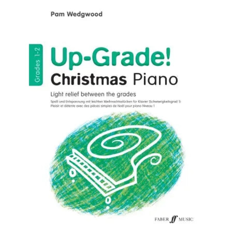 Up-Grade! Christmas Piano Grades 1-2Wedgwood, Pam (Arranger)