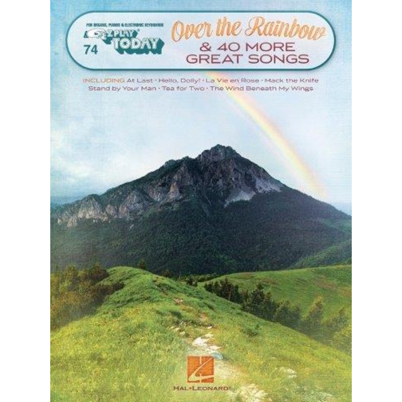 EZ PLAY 074 OVER THE RAINBOW & 40 MORE GREAT SON